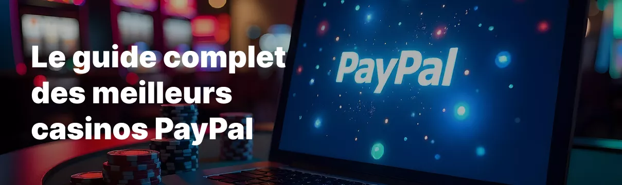 Écran d’ordinateur affichant PayPal pour illustrer les transactions fiables dans les casinos en ligne