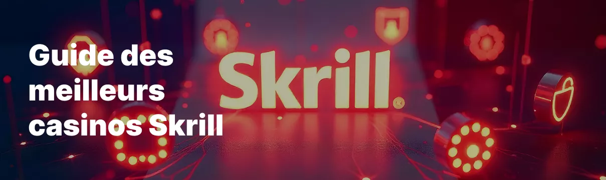 Logo Skrill affiché dans un environnement numérique évoquant les paiements rapides dans les casinos en ligne